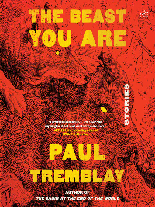 Title details for The Beast You Are by Paul Tremblay - Wait list